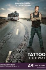 Watch Tattoo Highway Sockshare